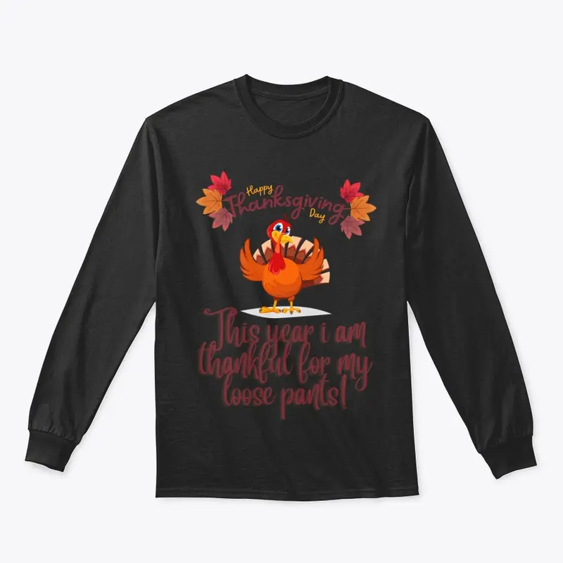 Funny thanksgiving - thankful loose pant