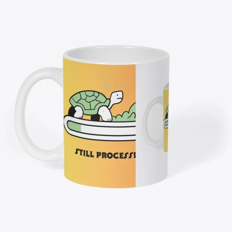 Funny gift ideas: Still processing