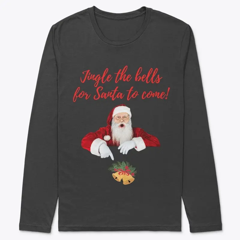 Jingle the bells for Santa to come