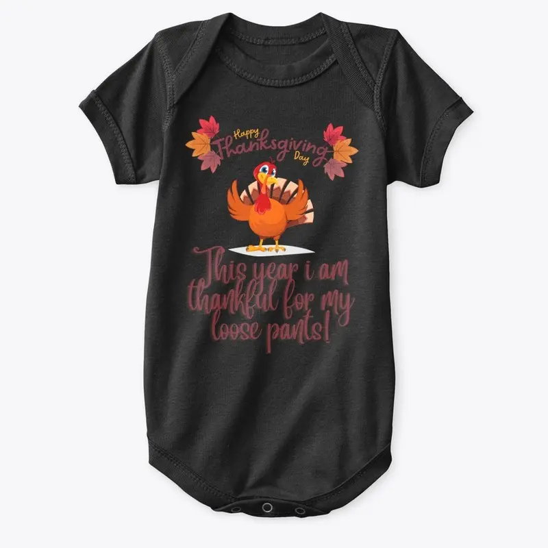 Funny thanksgiving - thankful loose pant