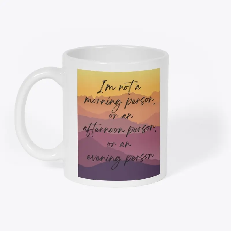 funny_quites_i am not a morning person 